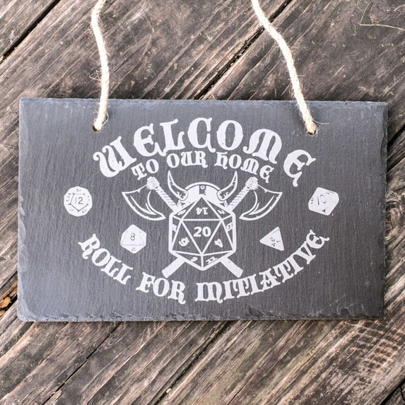 Sign - Slate - Welcome roll for initiative - 12x7in