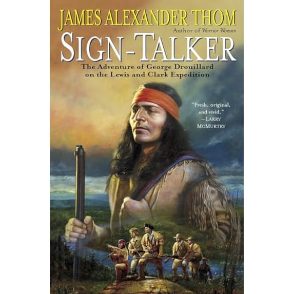 Pre-Owned Sign-Talker: The Adventure of George Drouillard on the Lewis and Clark Expedition Paperback