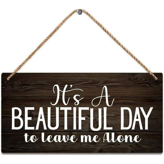 Sign Wall Art Definition Wood Plaque It'S A Beautiful Day To Leave Me Alone Funny Wood Signs Design Hanging Gift Decor For Home Coffee House Bar 12 X 6 Inch