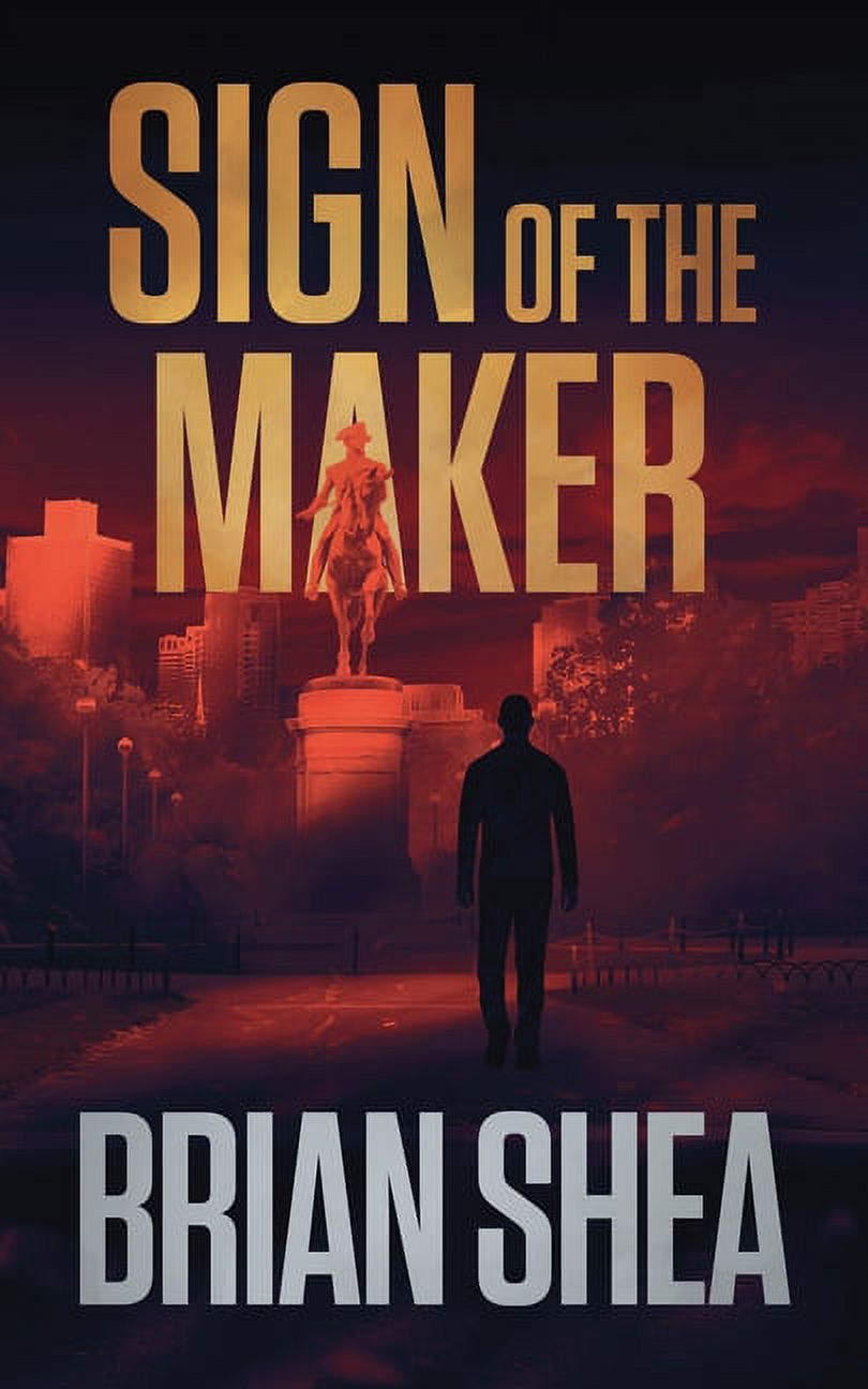 Sign of the Maker (Boston Crime Thriller), 9781648750731, Paperback, - image 1 of 1