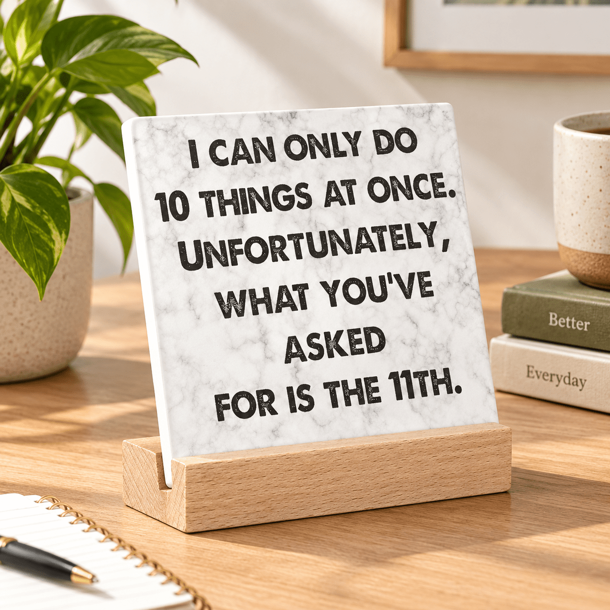 Sign8 I Can Only Do 10 Things At Once Funny Office Desk Decor Sign With ...