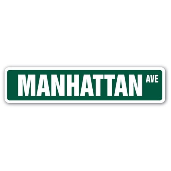 SignMission 1.5 x 7 in. Manhattan, Ny Street Decal - New York City NYC NY