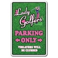 thumbnail image 1 of SignMission Z-A-1014-Ladygolfer 10 x 14 in. Lady Golfers Aluminum Sign, 1 of 4
