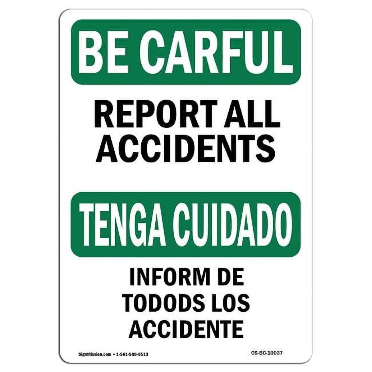 SignMission OS-BC-A-1014-L-10037 10 x 14 in. OSHA Be Careful Sign ...