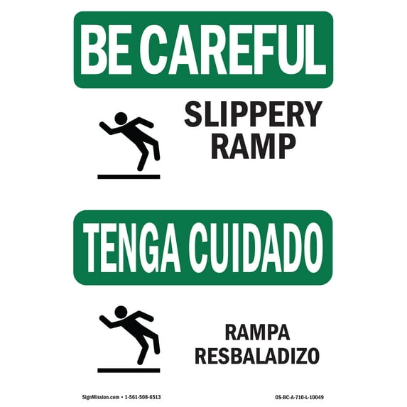 SignMission OS-BC-A-1014-L-10049 10 x 14 in. OSHA Be Careful Sign - Slippery Ramp with Symbol Bilingual