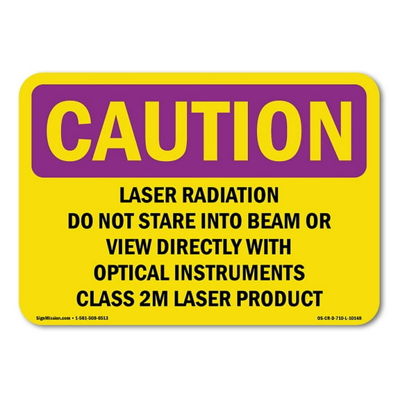 OSHA CAUTION RADIATION Sign - Laser Radiation Do Not Stare Into Beam Or | Aluminum Sign | Protect Your Business, Work Site, Warehouse | Made in the USA
