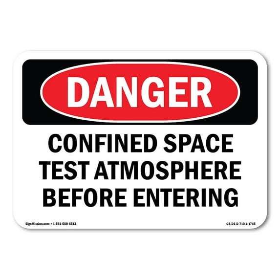 OSHA Danger Sign - Confined Space Test Atmosphere | Aluminum Sign | Protect Your Business, Construction Site, Warehouse & Shop Area | Made in The USA