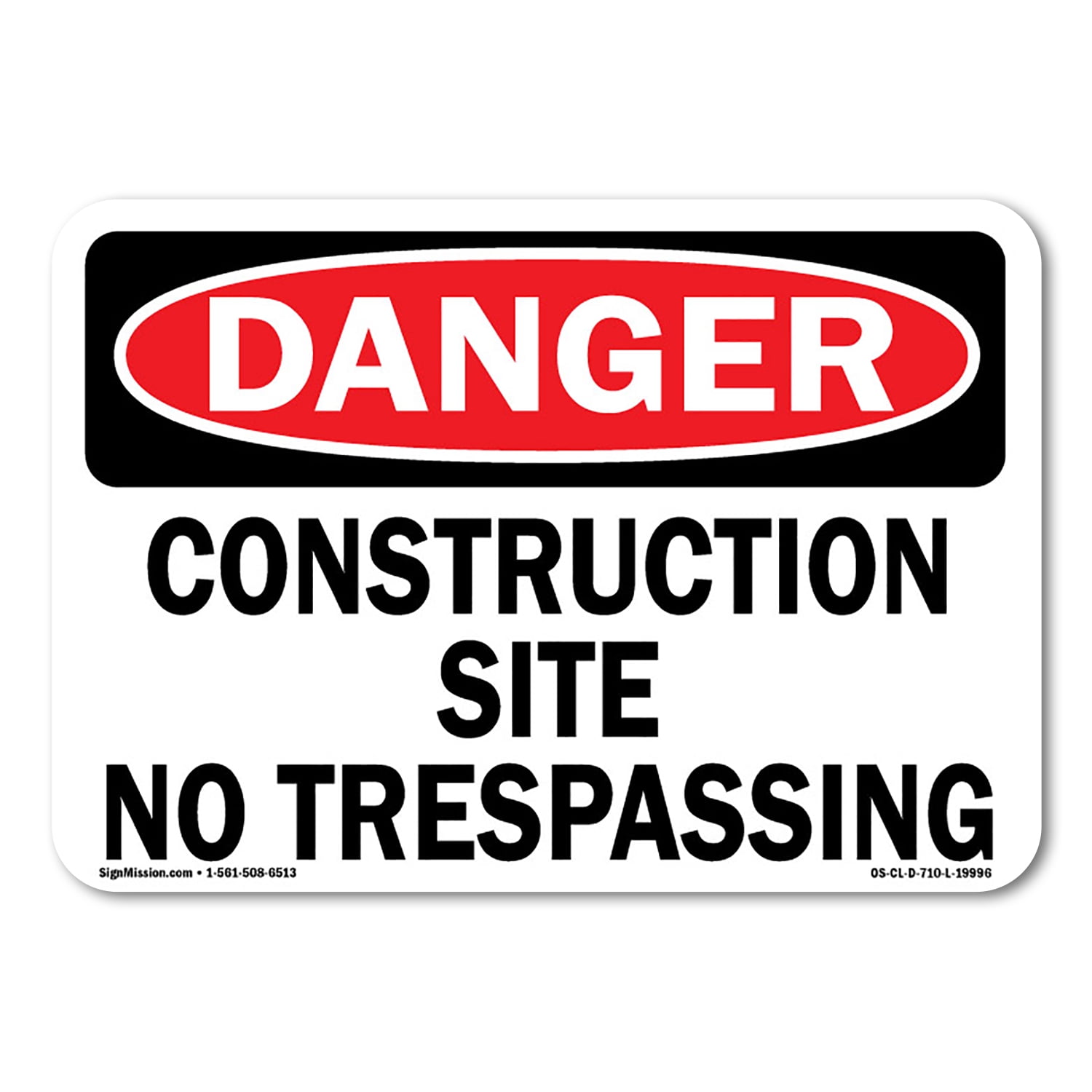 OSHA Danger Sign - Construction Site No Trespassing | Aluminum Sign ...