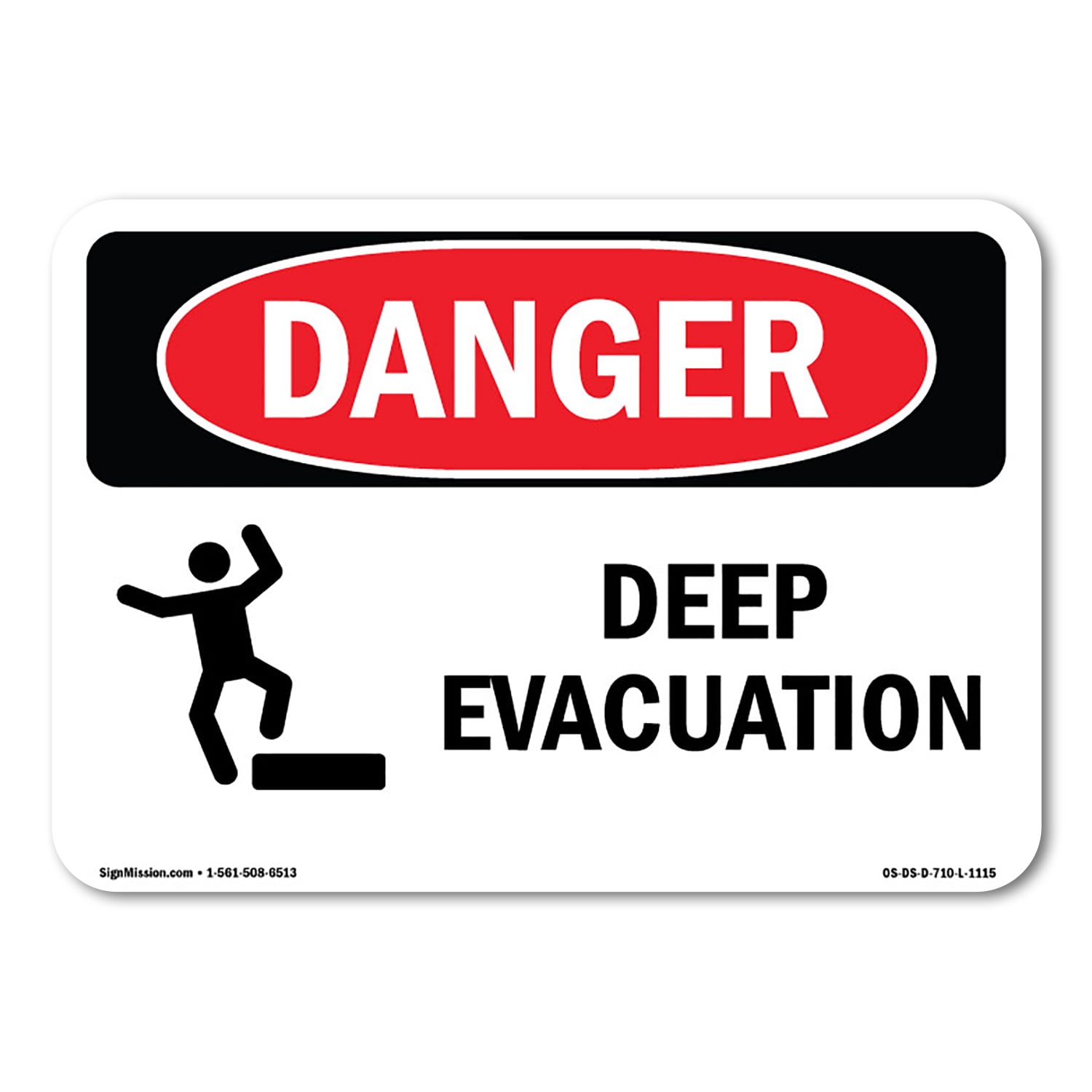 SignMission OS-DS-A-1014-L-1115 10 x 14 in. OSHA Danger Sign - Deep ...