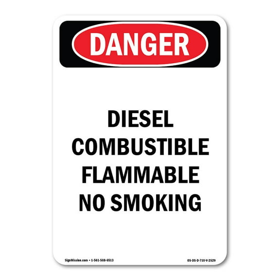 OSHA Danger Sign -  Diesel Combustible Flammable No Smoking |  Aluminum Sign | Protect Your Business, Construction Site, Shop Area |  Made in The USA