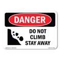 thumbnail image 1 of SignMission OS-DS-A-1014-L-2093 10 x 14 in. OSHA Danger Sign - Do Not Climb Stay Away, 1 of 6