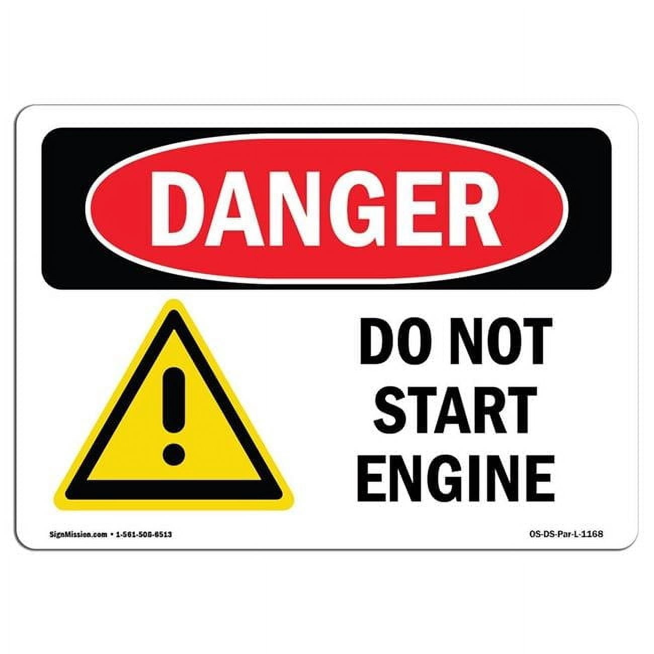 SignMission OS-DS-A-1014-L-1168 10 x 14 in. OSHA Danger Sign - Do Not ...