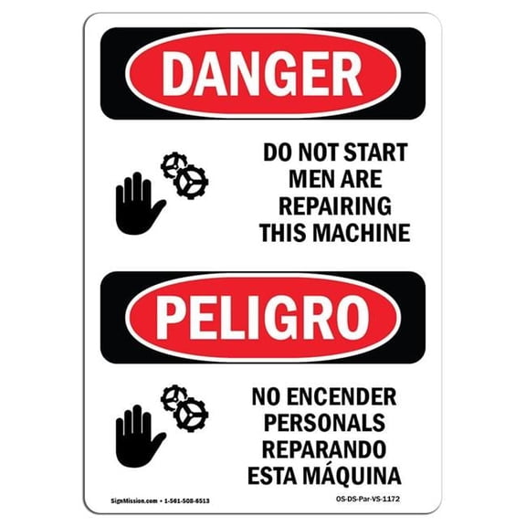 OSHA Danger Sign - Do Not Start Men Repairing Machine Bilingual |  Aluminum Sign | Protect Your Business, Construction Site, Shop Area |  Made in The USA