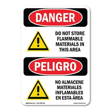OSHA Danger Sign - Do Not Store Flammable Materials Bilingual |  Aluminum Sign | Protect Your Business, Construction Site, Shop Area |  Made in The USA