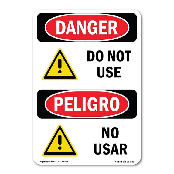 SignMission OS-DS-A-1014-VS-1180 10 x 14 in. OSHA Danger Sign - Do Not Use