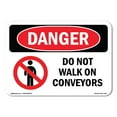 thumbnail image 1 of OSHA Danger Sign - Do Not Walk On Conveyors |  Aluminum Sign | Protect Your Business, Construction Site, Warehouse & Shop Area |  Made in The USA, 1 of 6