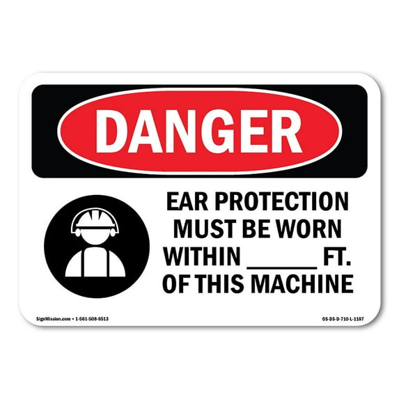 OSHA Danger Sign - Ear Protection Must Be Worn | Aluminum Sign | Protect Your Business, Construction Site, Warehouse & Shop Area | Made in The USA
