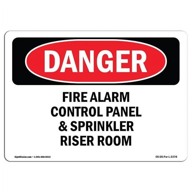 Danger Sign Electric Riser SignMission OS-DS-A-1014-L-2378 10 x 14 in. OSHA Danger Sign - Fire ...