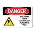 thumbnail image 1 of SignMission OS-DS-A-1014-L-1920 10 x 14 in. OSHA Danger Sign - Fire Pump Room Authorized, 1 of 6