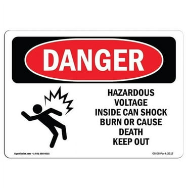 OSHA Danger Sign - Hazardous Voltage Inside Can |  Aluminum Sign | Protect Your Business, Construction Site, Warehouse & Shop Area |  Made in The USA