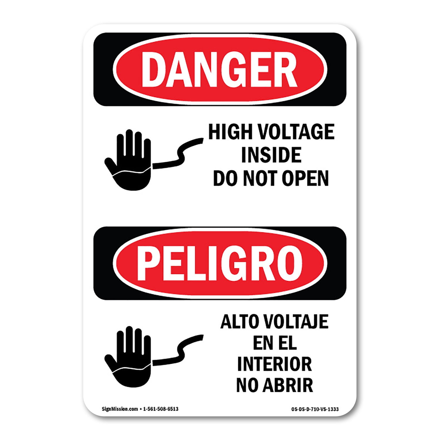 SignMission OS-DS-A-1014-VS-1333 10 x 14 in. OSHA Danger Sign - High ...