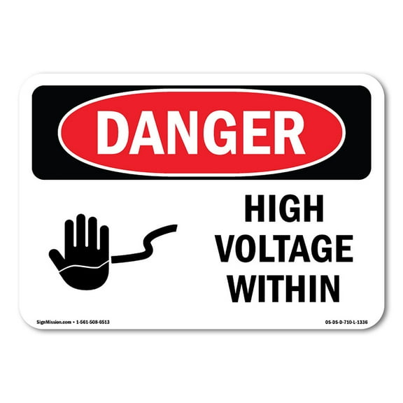 SignMission OS-DS-A-1014-L-1336 10 x 14 in. OSHA Danger Sign - High Voltage Within