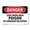 thumbnail image 1 of SignMission OS-DS-A-1014-L-1421 10 x 14 in. OSHA Danger Sign - Lead Work Area Poison No Smoking or Eating, 1 of 6