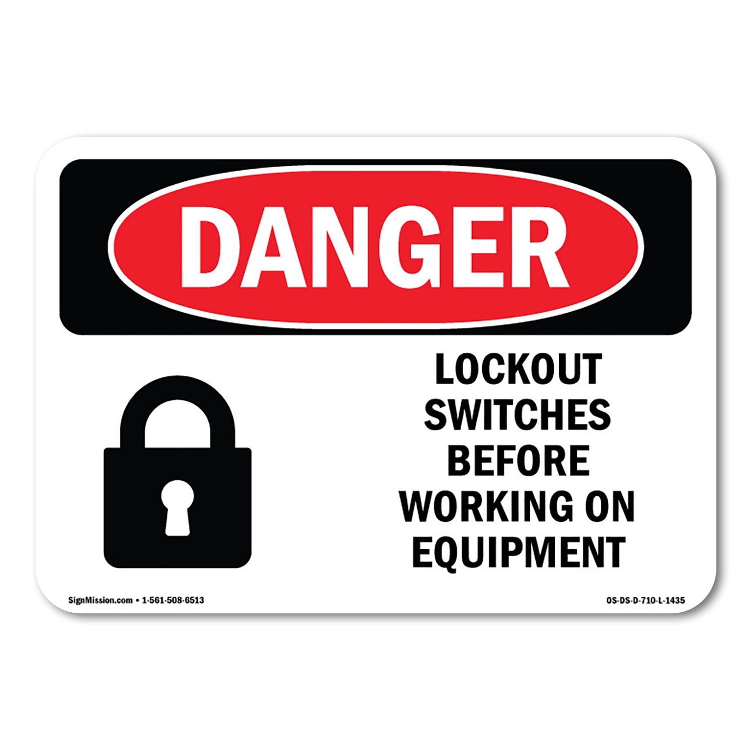 Master Switch Sign SignMission OS-DS-A-1014-L-1435 10 x 14 in. OSHA Danger Sign - Lockout ...
