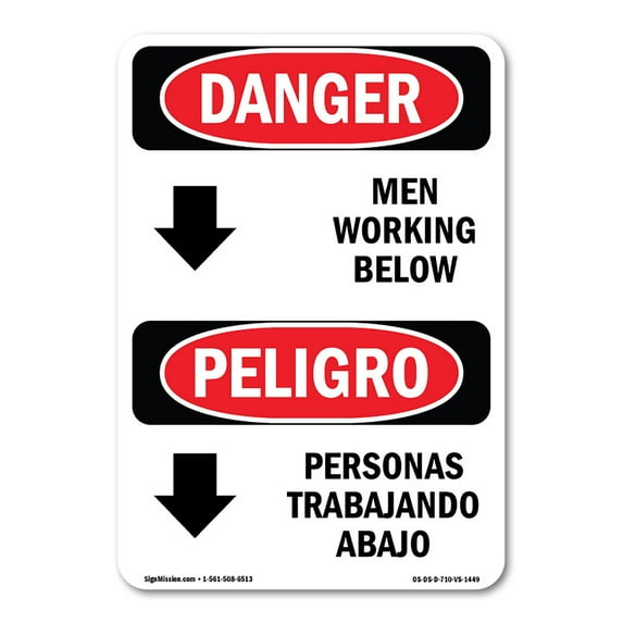 SignMission OS-DS-A-1014-VS-1449 10 x 14 in. OSHA Danger Sign - Men Working Below Bilingual