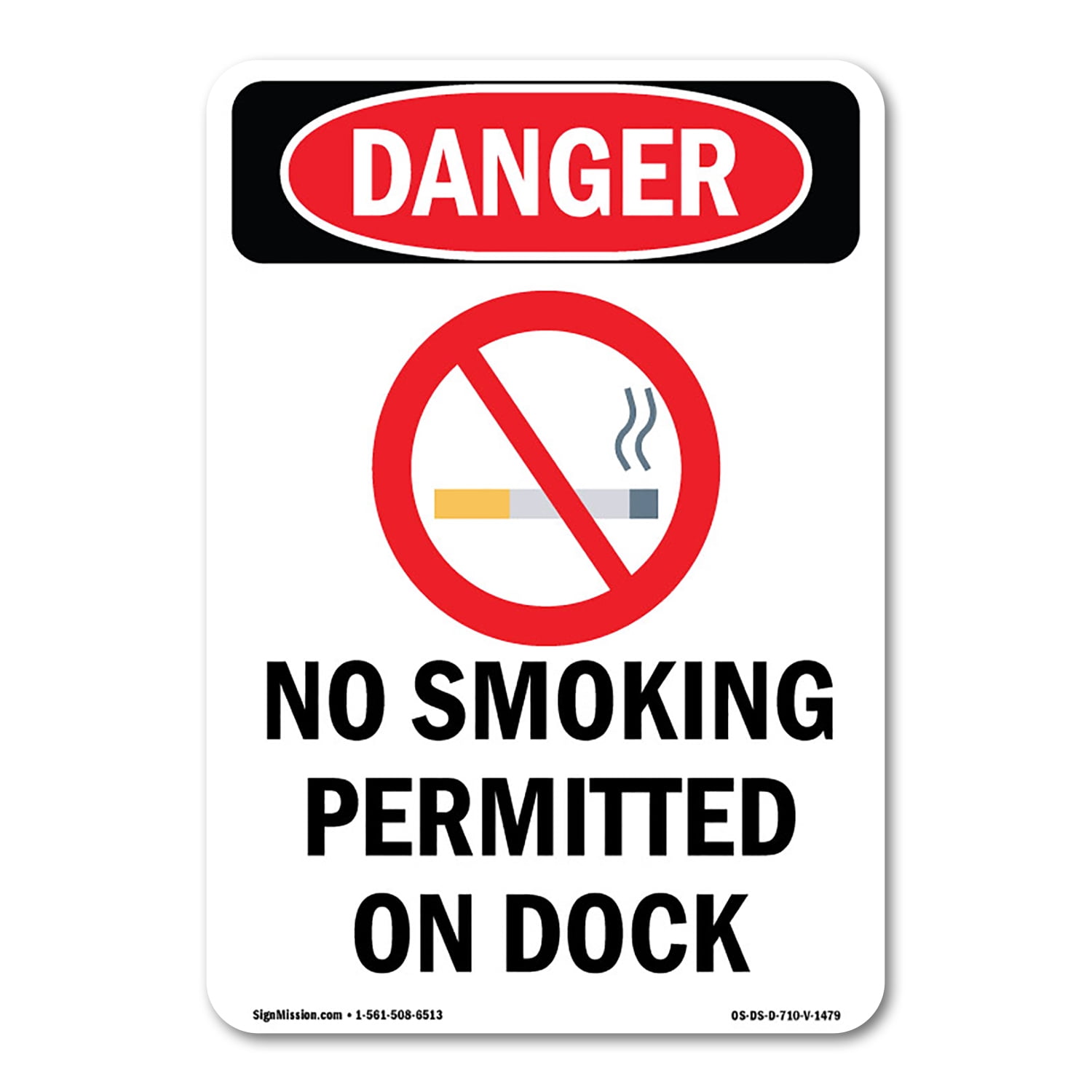 SignMission OS-DS-A-1014-V-1479 10 x 14 in. OSHA Danger Sign - No ...
