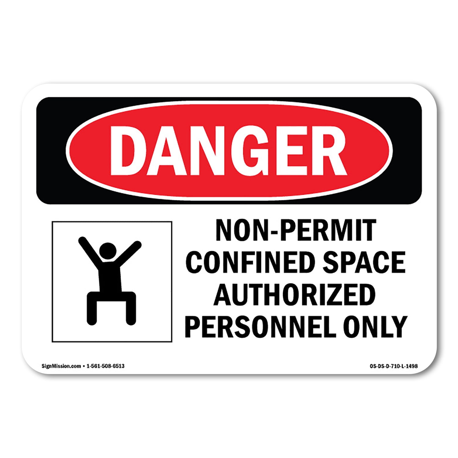 SignMission OS-DS-A-1014-L-1498 10 x 14 in. OSHA Danger Sign - Non ...