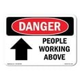 thumbnail image 1 of SignMission OS-DS-A-1014-L-1517 10 x 14 in. OSHA Danger Sign - People Working Above, 1 of 6