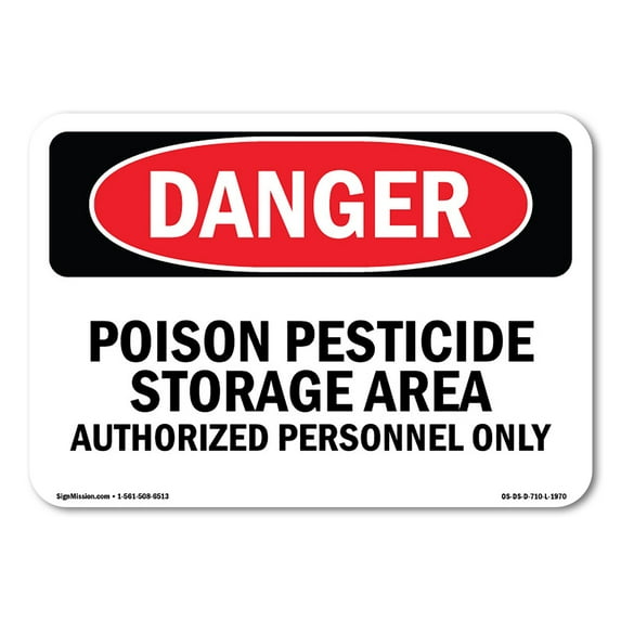 SignMission OS-DS-A-1014-L-1970 10 x 14 in. OSHA Danger Sign - Poison Pesticide Storage Area