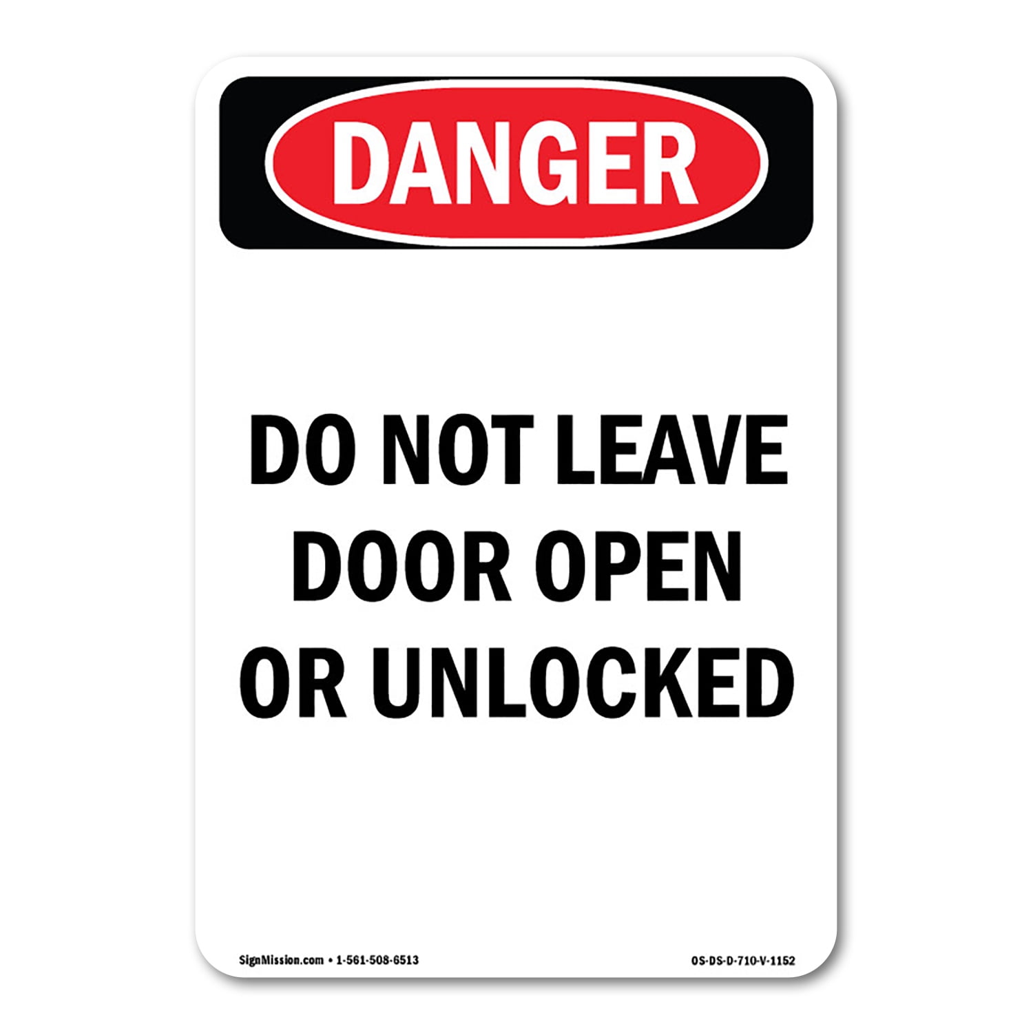 SignMission OS-DS-A-1014-V-1152 10 x 14 in. OSHA Danger Sign - Portrait ...