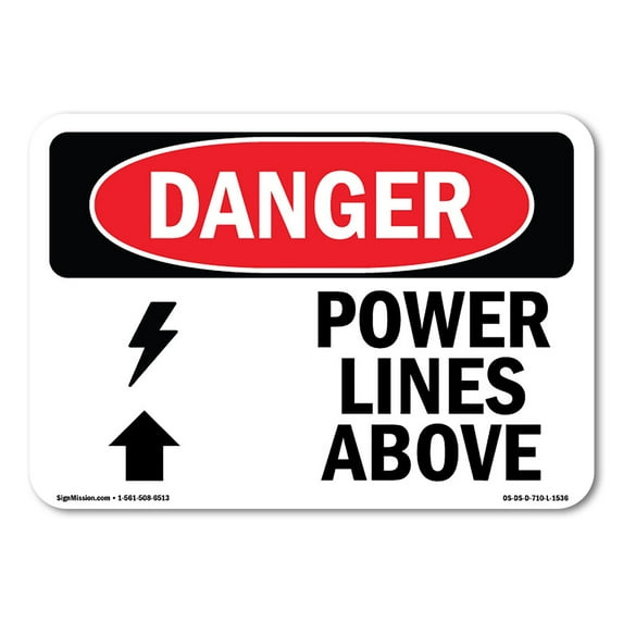 SignMission OS-DS-A-1014-L-1536 10 x 14 in. OSHA Danger Sign - Power Lines Above