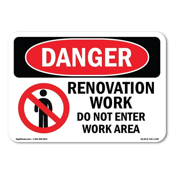 OSHA Danger Sign - Renovation Work Do Not Enter Work Area |  Aluminum Sign | Protect Your Business, Construction Site, Shop Area |  Made in The USA