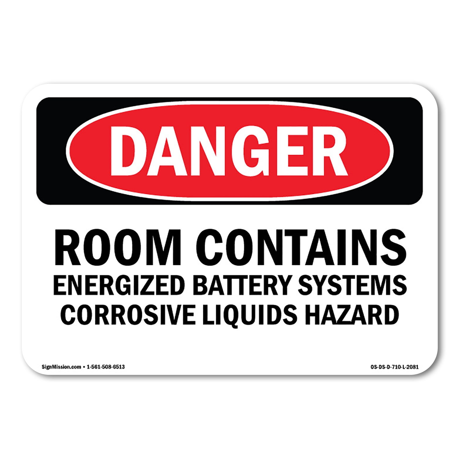 OSHA Danger Sign - Room Contains Energized Battery Systems | Aluminum ...