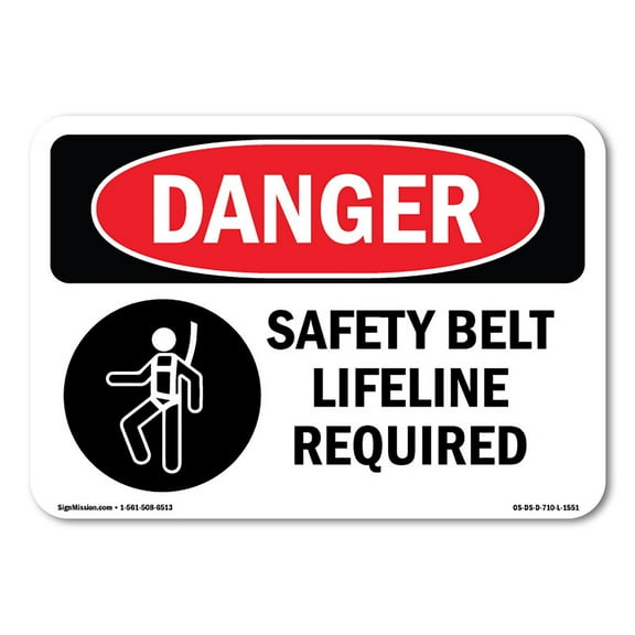 OSHA Danger Sign - Safety Belt And Lifeline Required Symbol |  Aluminum Sign | Protect Your Business, Construction Site, Shop Area |  Made in The USA