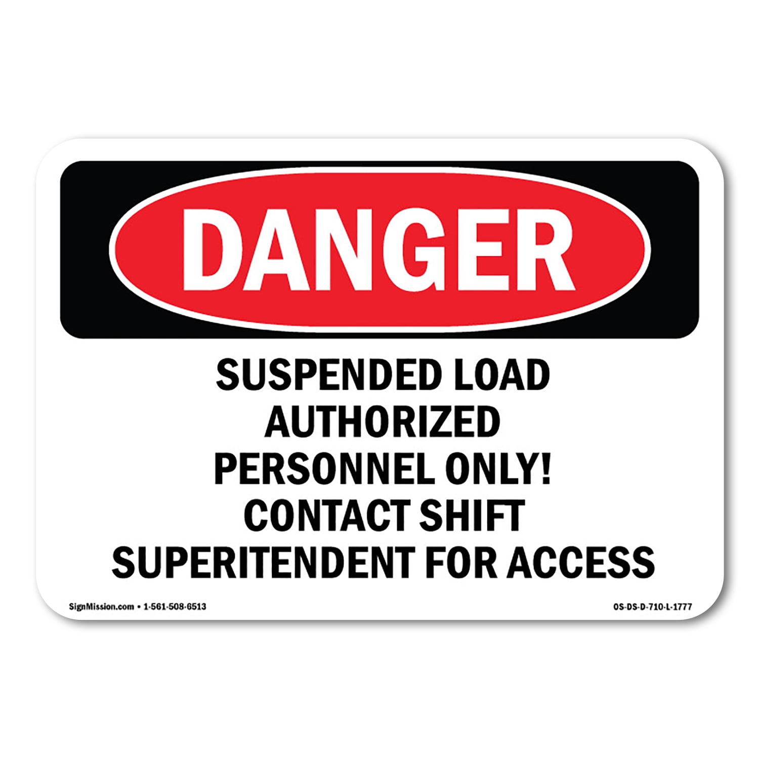 SignMission OS-DS-A-1014-L-1777 10 x 14 in. OSHA Danger Sign ...