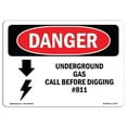 thumbnail image 1 of OSHA Danger Sign - Underground Gas Call Before Digging #811 |  Aluminum Sign | Protect Your Business, Construction Site, Shop Area |  Made in The USA, 1 of 6