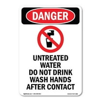 SignMission OS-DS-A-1014-V-1858 10 x 14 in. OSHA Danger Sign - Untreated Water Do Not Drink