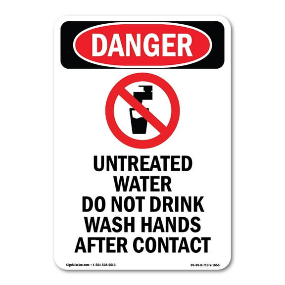 SignMission OS-DS-A-1014-V-1858 10 x 14 in. OSHA Danger Sign - Untreated Water Do Not Drink