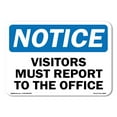 thumbnail image 1 of OSHA Notice Sign - All Visitors Must Register at Office | Aluminum Sign | Protect Your Business, Construction Site, Warehouse & Shop Area | Made in the USA, 1 of 5
