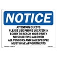 thumbnail image 1 of OSHA Notice Sign - Attention Guests Please Use Phone Located |  Aluminum Sign | Protect Your Business, Work Site, Warehouse & Shop Area |  Made in the USA, 1 of 6