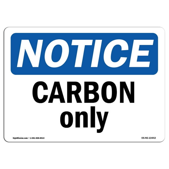 OSHA Notice Sign - Carbon Only |  Aluminum Sign | Protect Your Business, Construction Site, Warehouse & Shop Area |  Made in the USA