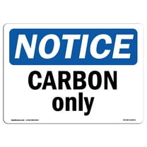 OSHA Notice Sign - Carbon Only | Aluminum Sign | Protect Your Business, Construction Site, Warehouse & Shop Area | Made in the USA
