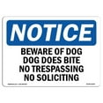 thumbnail image 1 of OSHA Notice Sign - Beware Of Dog Dog Does Bite No Trespassing 14" X 10" Decal Protect Your Business, Construction Site, 1 of 4
