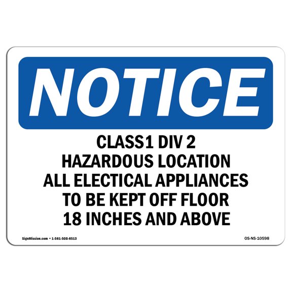 SignMission OS-NS-A-1014-V-10471 10 x 14 in. OSHA Notice Sign - Caution Do Not Enter If Alarm