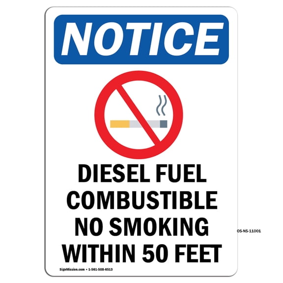 SignMission OS-NS-A-1014-V-11001 10 x 14 in. OSHA Notice Sign - Diesel Fuel Combustible