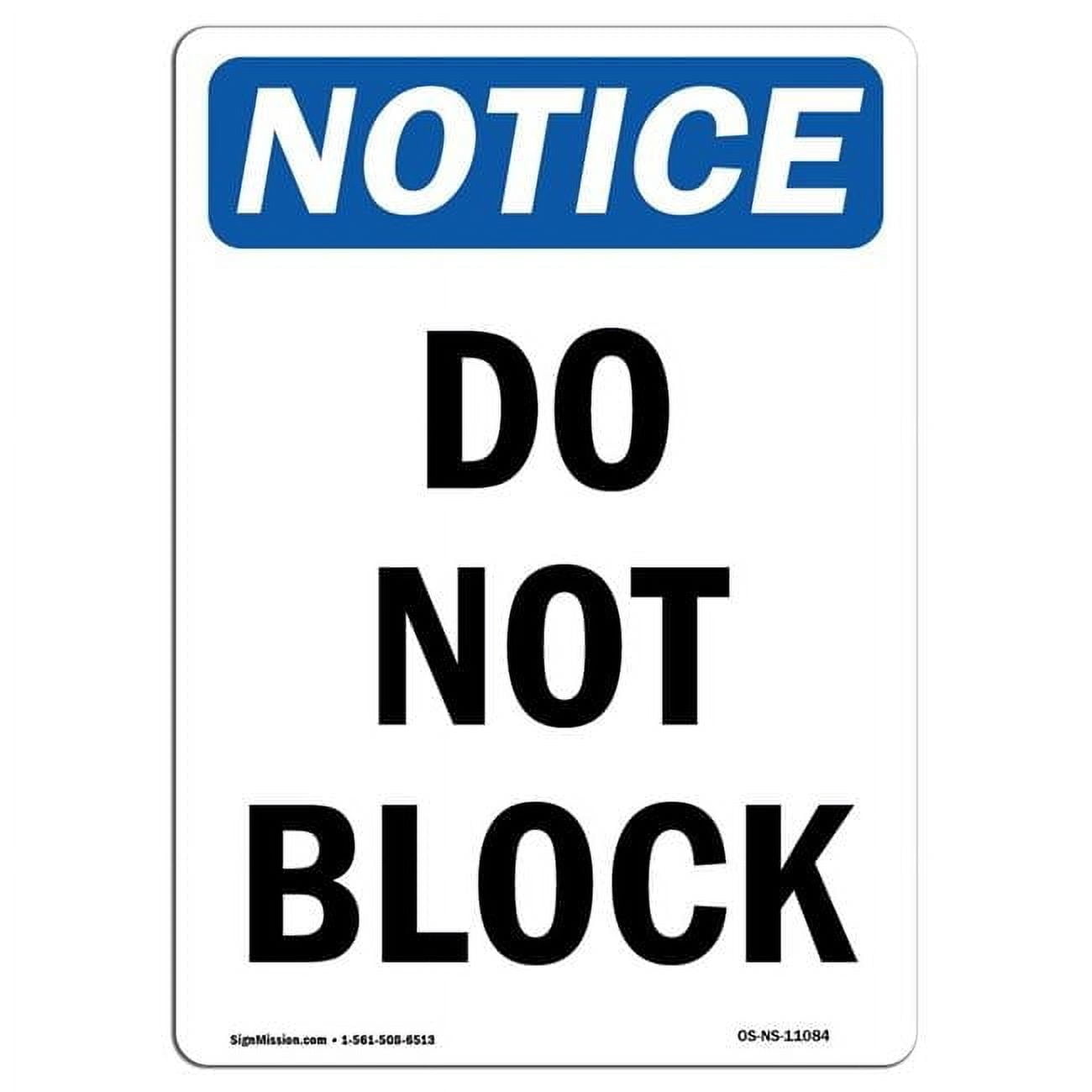 SignMission OS-NS-A-1014-V-11084 10 x 14 in. OSHA Notice Sign - Do Not ...